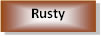 Rusty